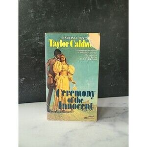 Ceremony Of The Innocent By Taylor Caldwell Paperback